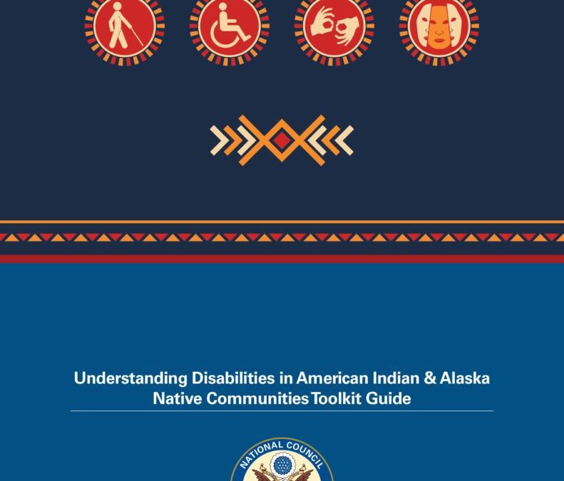 NICOA Creates Toolkit on Understanding Disabilities in American Indian & Alaska Native Communities